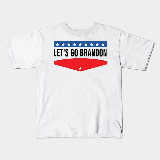 Let's Go Brandon Kids T-Shirt by CanossaGraphics